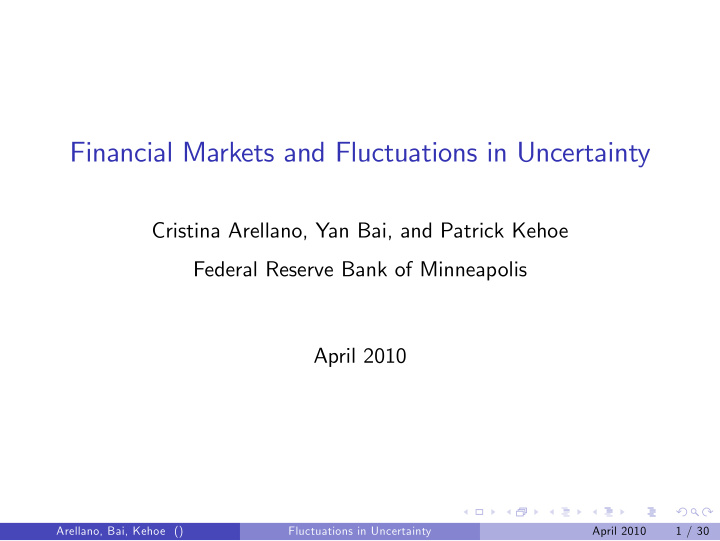 financial markets and fluctuations in uncertainty