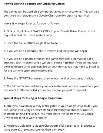 How to Use the 5 Senses Self-Checking Games  The games can be used on a computer, tablet, or