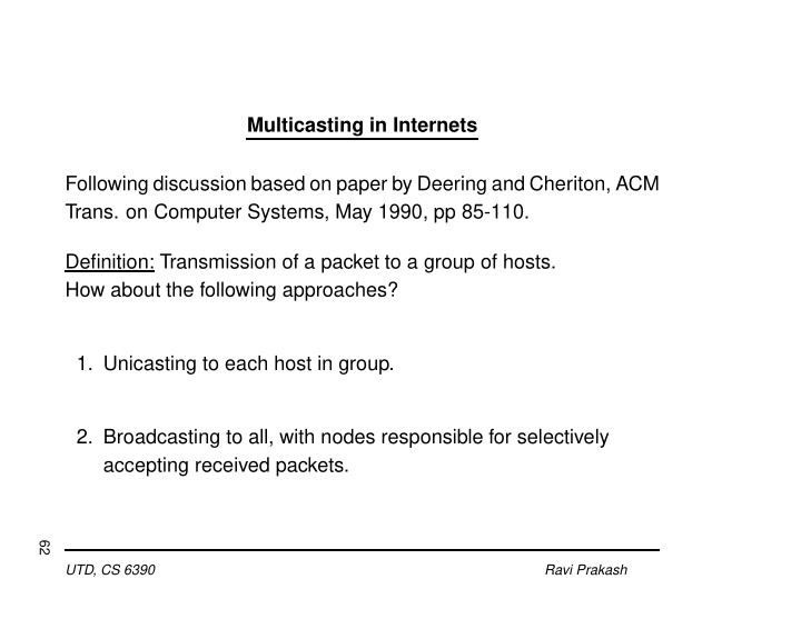 multicasting in internets following discussion based on
