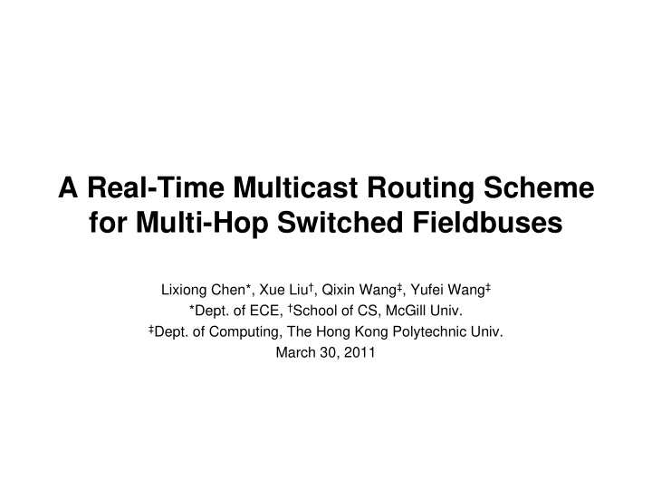 a real time multicast routing scheme for multi hop