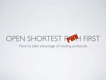OPEN SHORTEST PATH FIRST  How to take advantage of routing protocols  1  ABOUT ME  Studied network