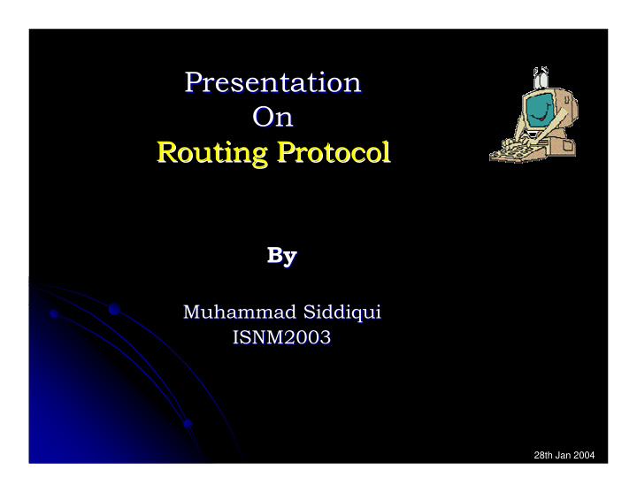 presentation presentation on on routing protocol routing