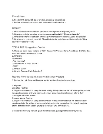 Pre-Midterm  0. Recall: RTT, bandwidth-delay product, encoding, forward ECC  1. Review all the