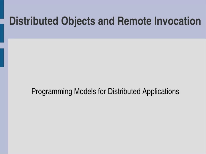 distributed objects and remote invocation