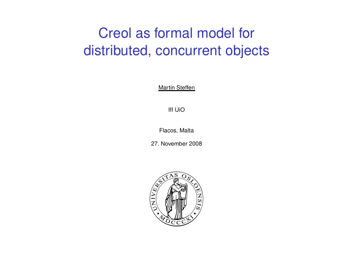 creol as formal model for distributed concurrent objects
