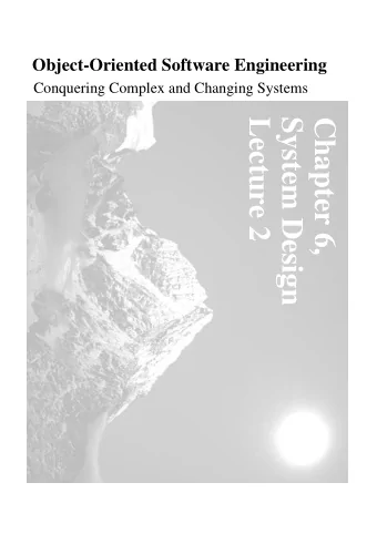 Lecture 2  System Design  Chapter 6,  Preliminaries  Guest lectures  December 15: Andersen