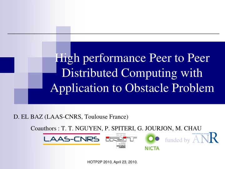 high performance peer to peer distributed computing with