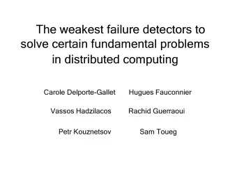The weakest failure detectors to  solve certain fundamental problems  in distributed computing