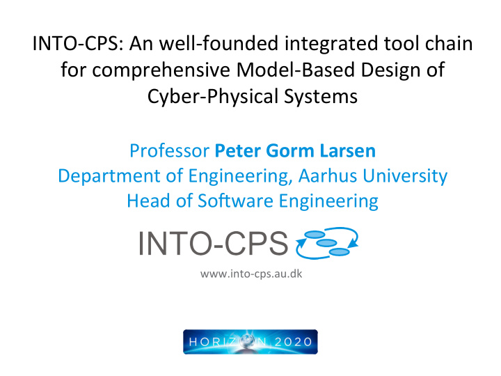 into cps an well founded integrated tool chain for