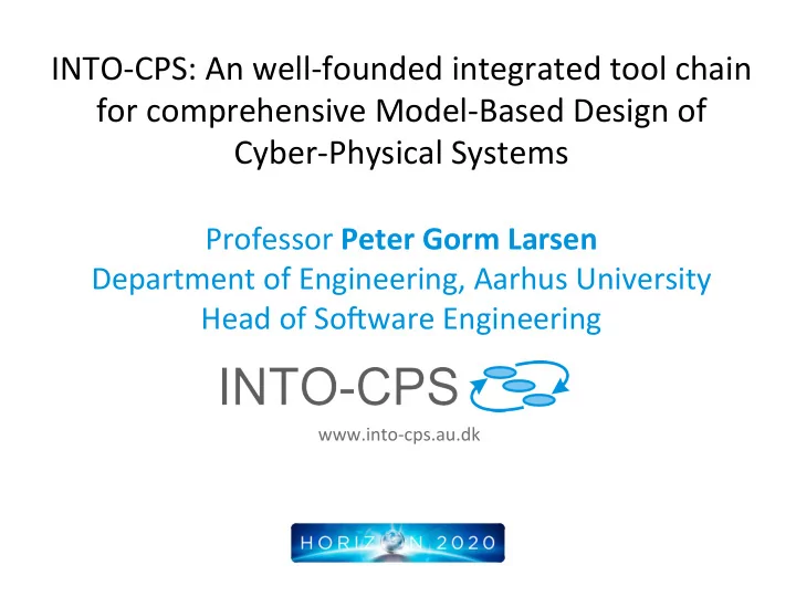 into cps an well founded integrated tool chain for