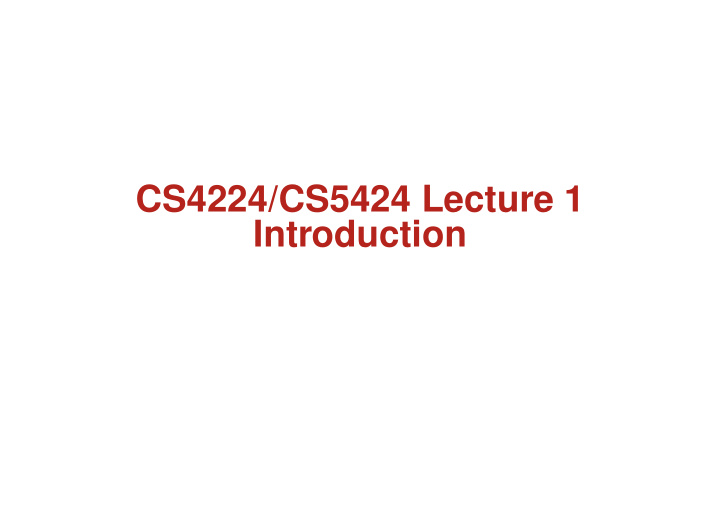cs4224 cs5424 lecture 1 introduction distributed database