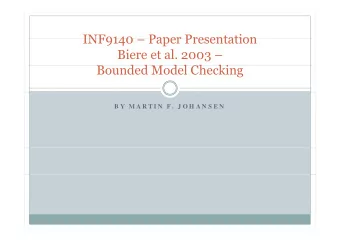 INF9140  INF9140  Paper Presentation  Paper Presentation  Biere et al. 2003   B  Bounded