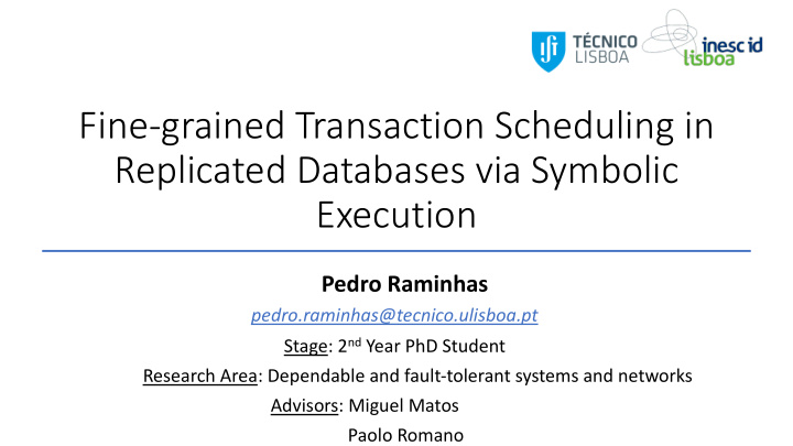 fine grained transaction scheduling in replicated
