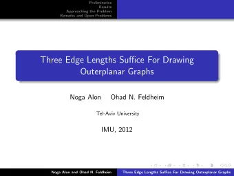 Three Edge Lengths Suffice For Drawing  Outerplanar Graphs  Noga Alon  Ohad N. Feldheim  Tel-Aviv