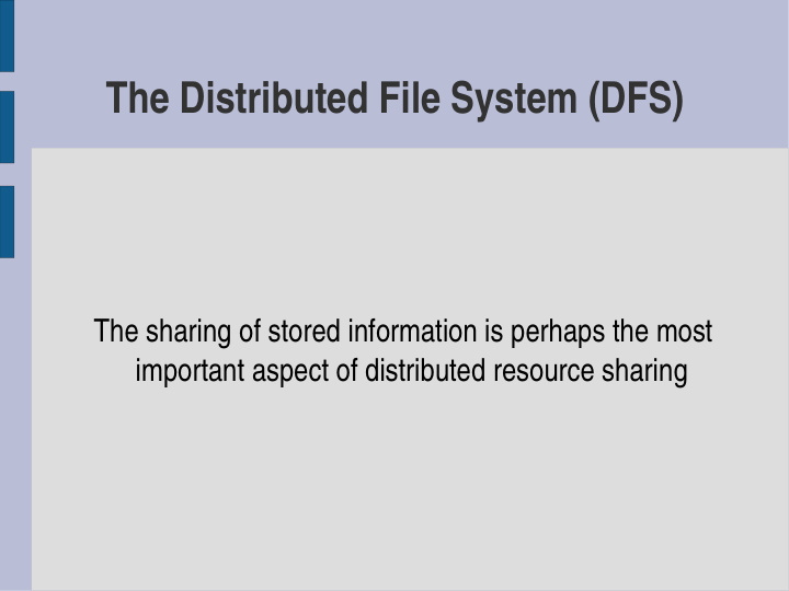 the distributed file system dfs
