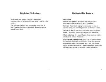 Distributed File Systems  Distributed File Systems  A distributed file system (DFS) is a