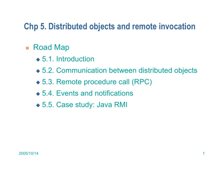 chp 5 distributed objects and remote invocation