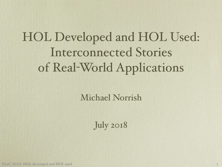 hol developed and hol used interconnected stories of real