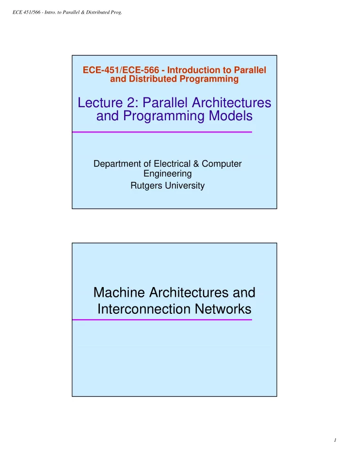 lecture 2 parallel architectures lecture 2 parallel