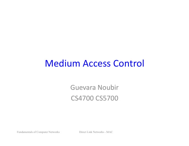 medium access control