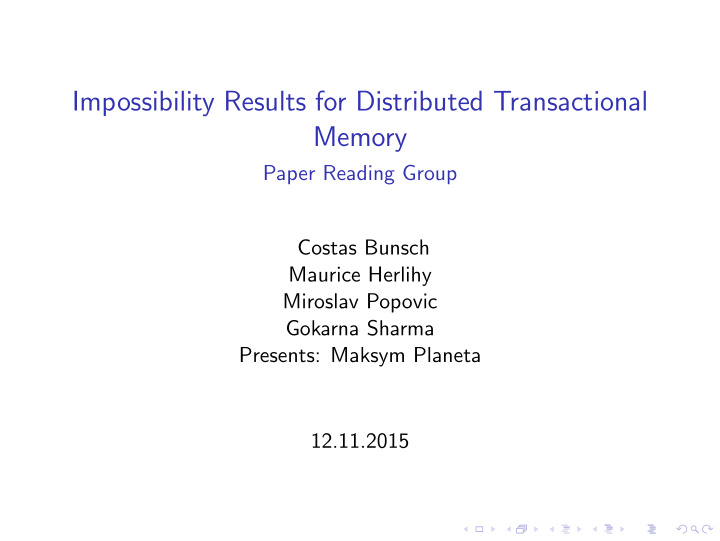 impossibility results for distributed transactional memory