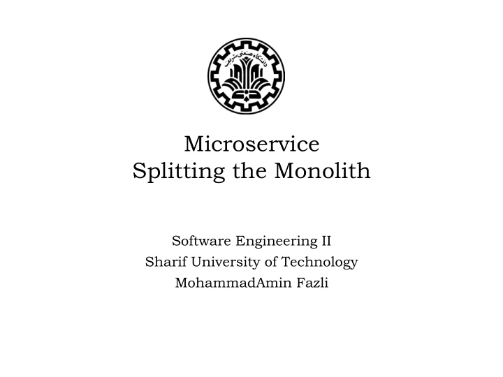 microservice splitting the monolith