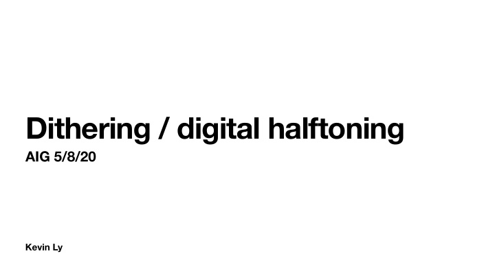dithering digital halftoning