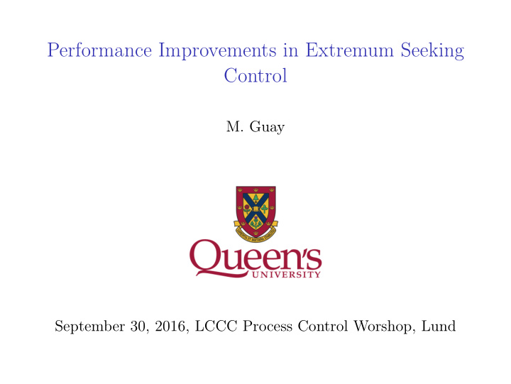 performance improvements in extremum seeking control