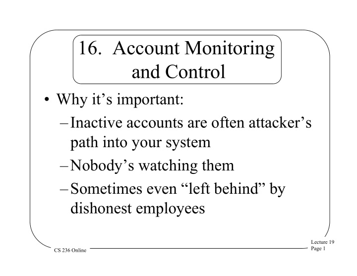 16 account monitoring and control
