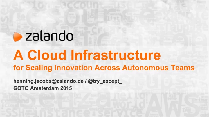 a cloud infrastructure