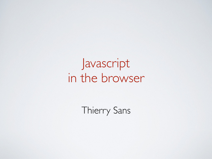 javascript in the browser