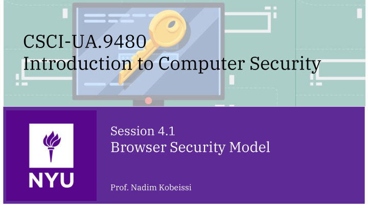 csci ua 9480 introduction to computer security