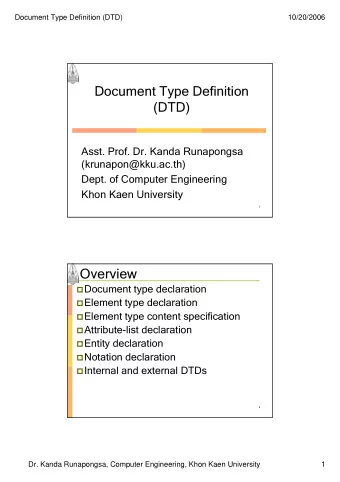 Overview  Document type declaration  Element type declaration  Element type content