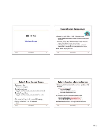 04-1  Option 3: Use Inheritance  Class SavingsAccount (1)   Observation: SavingsAccount is a lot