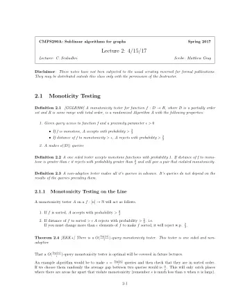 Lecture 2: 4/15/17  Lecturer: C. Seshadhri  Scribe: Matthew Gray Disclaimer : These notes have not