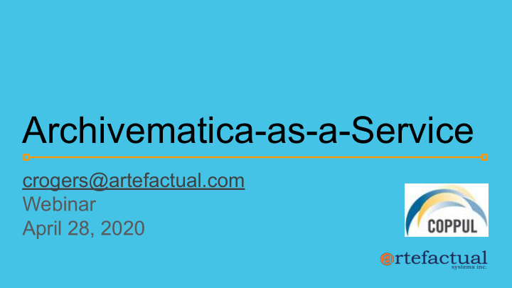 archivematica as a service