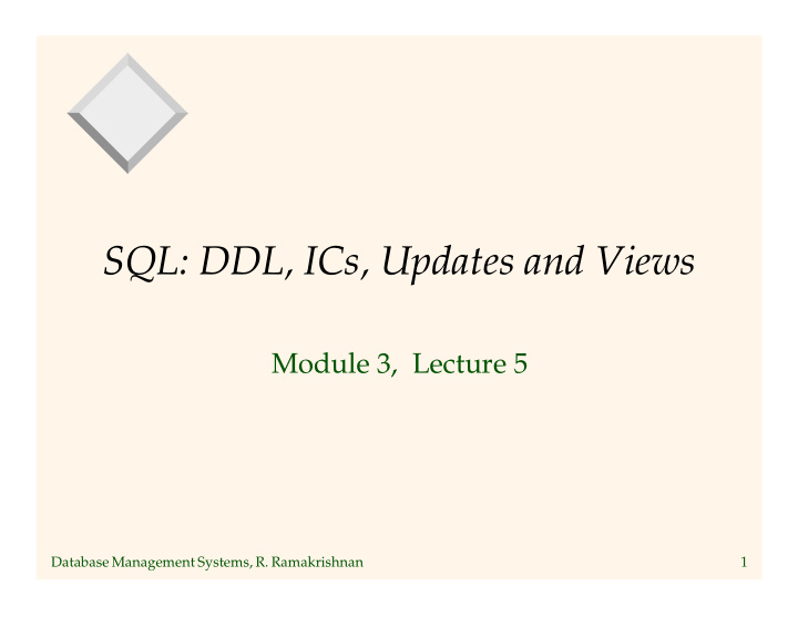 sql ddl ics updates and views