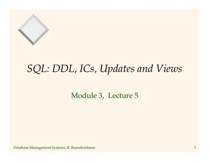 sql ddl ics updates and views