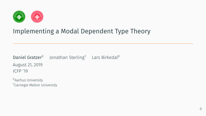 implementing a modal dependent type theory