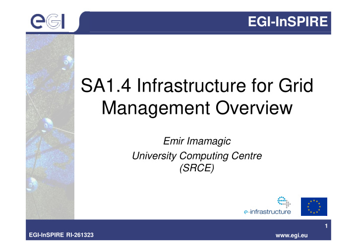 sa1 4 infrastructure for grid management overview