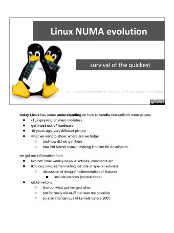 Linux NUMA evolution  survival of the quickest  or: related information on lwn.net, lkml.org and