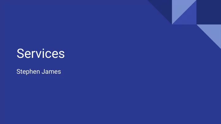 services