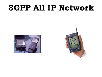 3GPP All IP Network  Outline  Wireless Technology Evolution  GPRS Overview  3GPP All IP