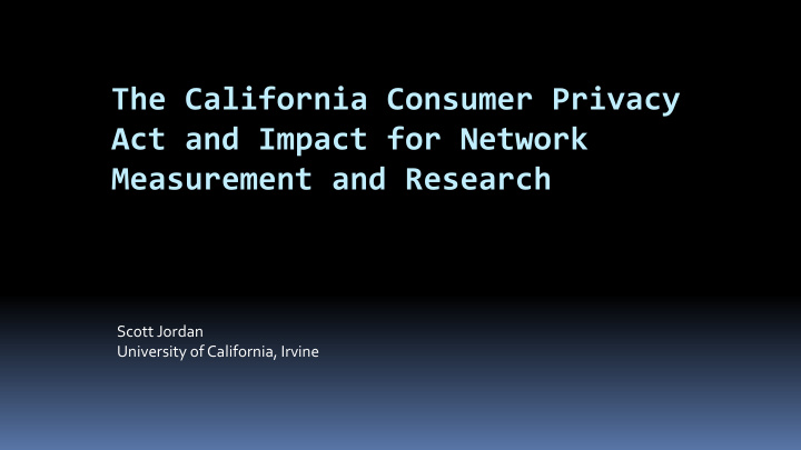 the california consumer privacy act and impact for
