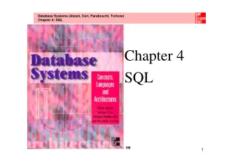 Chapter 4  SQL  McGraw-Hill and Atzeni, Ceri, Paraboschi, Torlone 1999  1  Database Systems