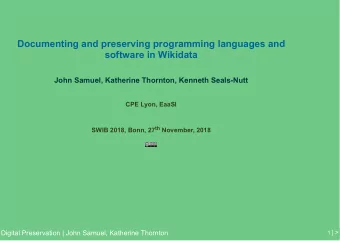 Documenting and preserving programming languages and  software in Wikidata  John Samuel, Katherine