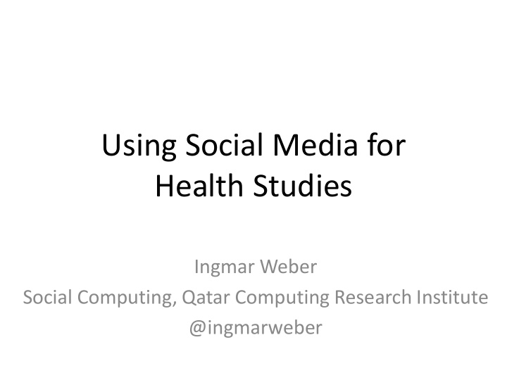 using social media for health studies