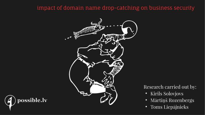 impact of domain name drop catching on business security