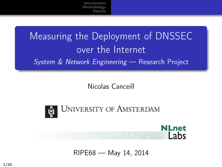 measuring the deployment of dnssec over the internet