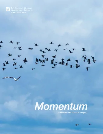 We are responsible for  protecting the air you breathe  in the nine counties that surround San